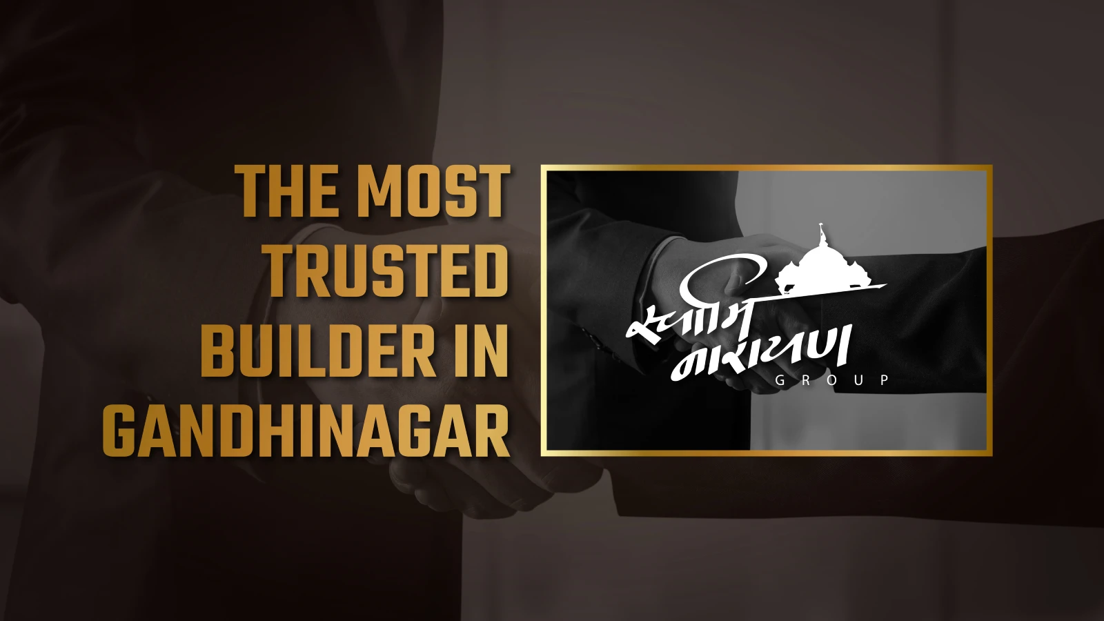 Why Swaminarayan Group Is the Most Trusted Builder in Gandhinagar for Your Dream Home in 2026