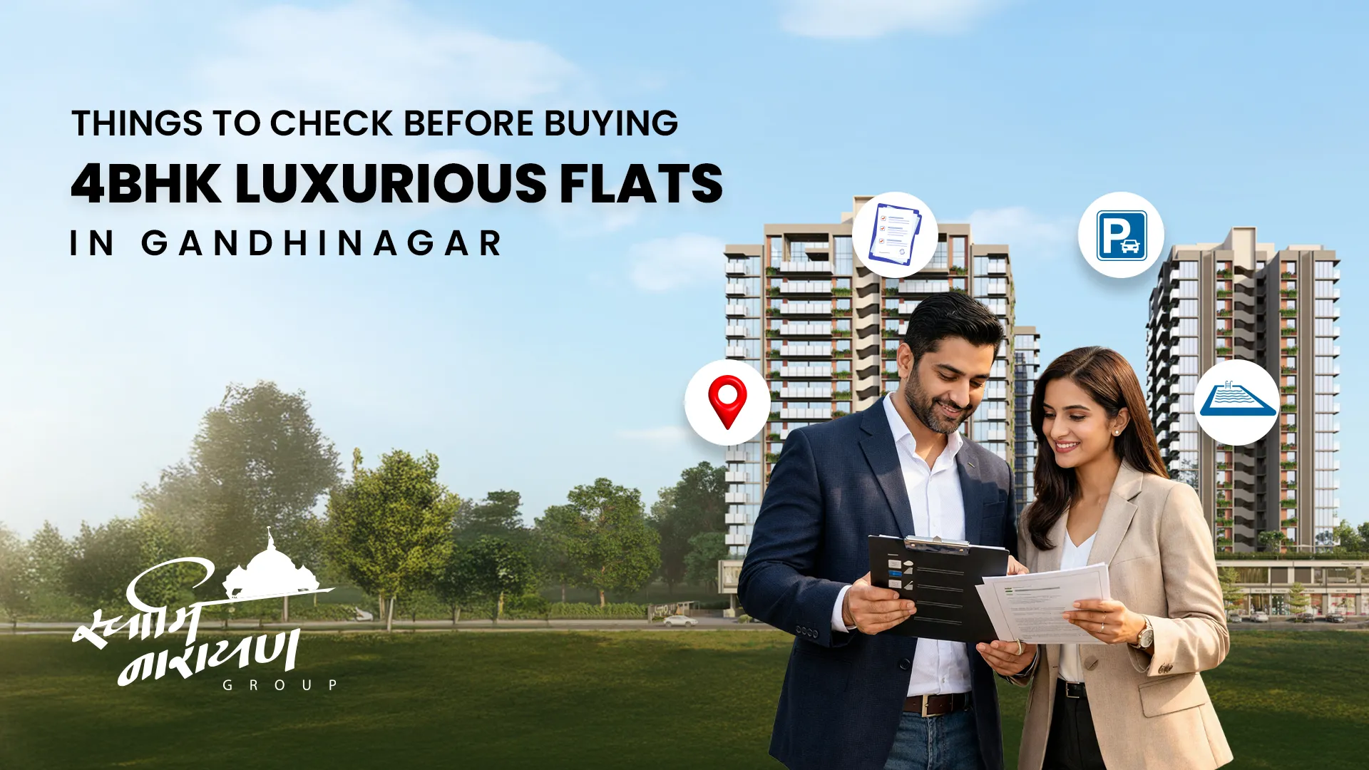 Things to Check Before Buying 4 BHK Luxurious Flats in Gandhinagar