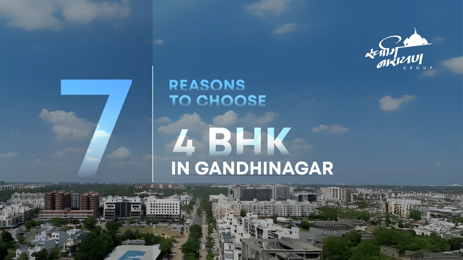 Top 7 Reasons to Choose 4 BHK Flats in Gandhinagar for Your Next Home
